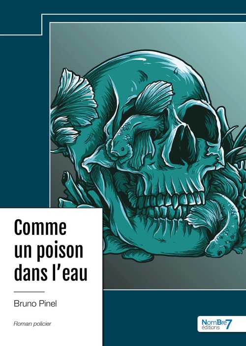 ebook cover of Comme un poison dans l'eau, by Bruno Pinel