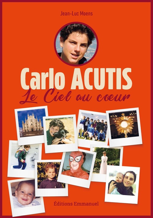 ebook cover of Carlo Acutis - le ciel au coeur, by Jean-Luc Moens
