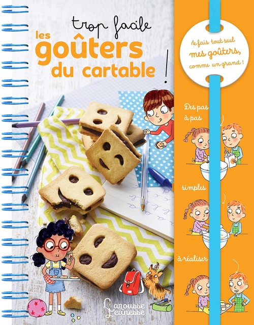 Couverture ebook de Trop facile ! Les goûters du cartable, de Agnès Besson