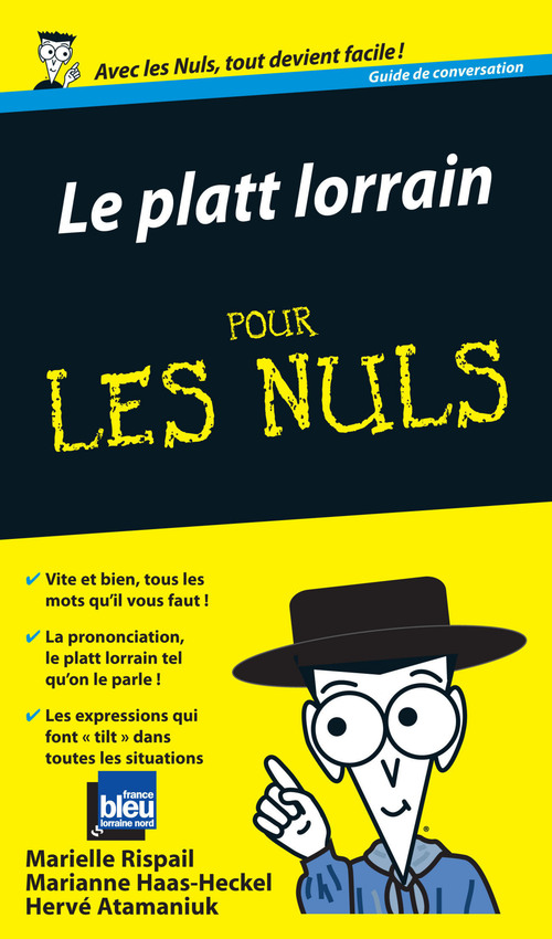 ebook cover of Le platt lorrain guide de conversation pour les nuls, by Marielle Rispail, Marianne Haas-Heckel, Hervé Atamaniuk