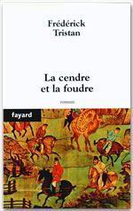 Couverture ebook de La cendre et la foudre, de Frédérick Tristan