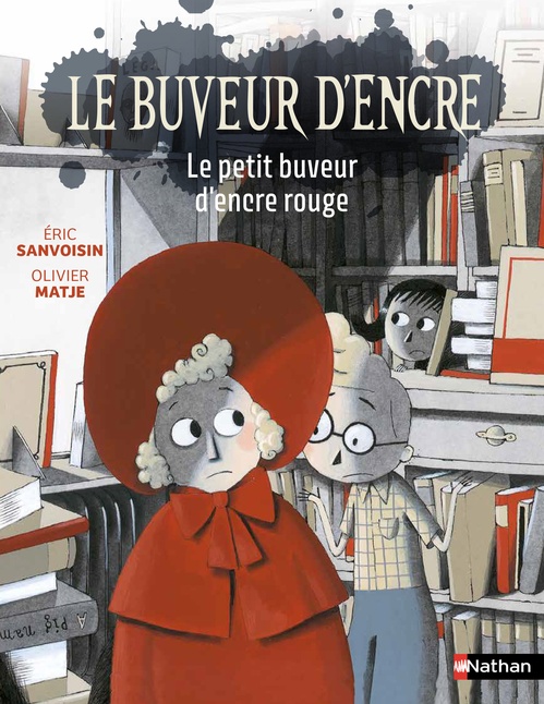 ebook cover of Le buveur d'encre - Le petit buveur d'encre rouge, by Éric Sanvoisin