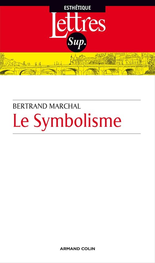 ebook cover of Le symbolisme, by Bertrand Marchal