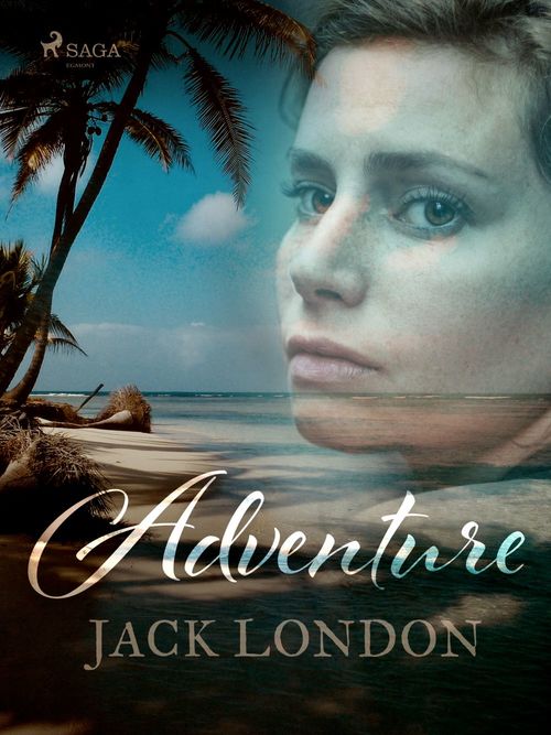 Couverture ebook de Adventure, de Jack London