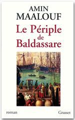 ebook cover of Le périple de Baldassare, by Amin Maalouf