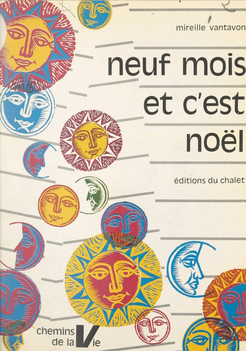 Couverture ebook de Neuf mois et c'est Noël, de Mireille Vantavon