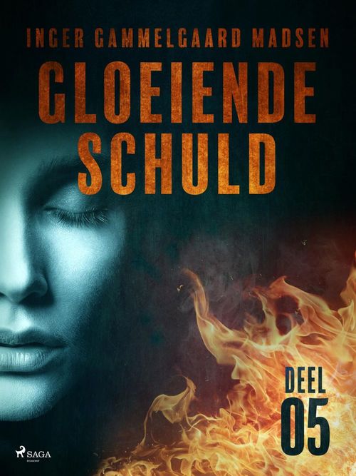 ebook cover of Gloeiende schuld: Deel 5, by Inger Gammelgaard Madsen