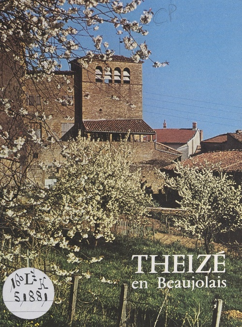 ebook cover of Theizé en Beaujolais, by Animation Culturelle De Theize