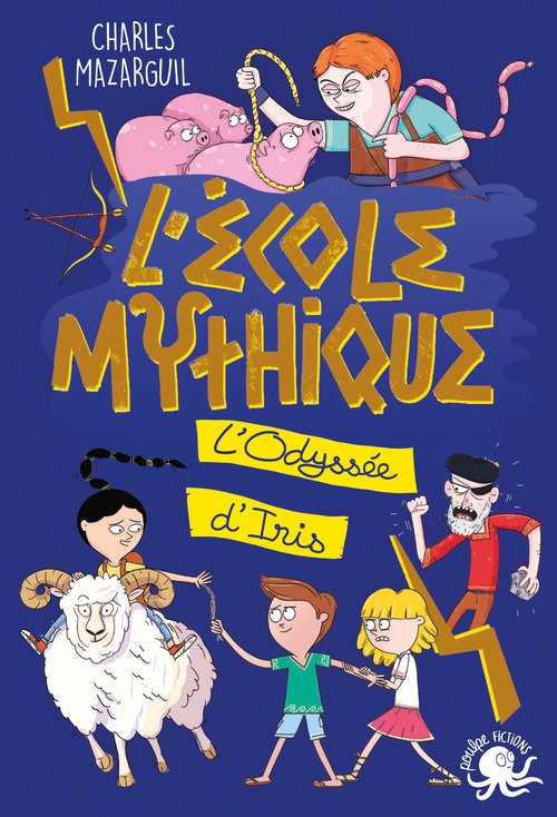 ebook cover of L'École mythique - L'Odyssée d'Iris, by Charles Mazarguil