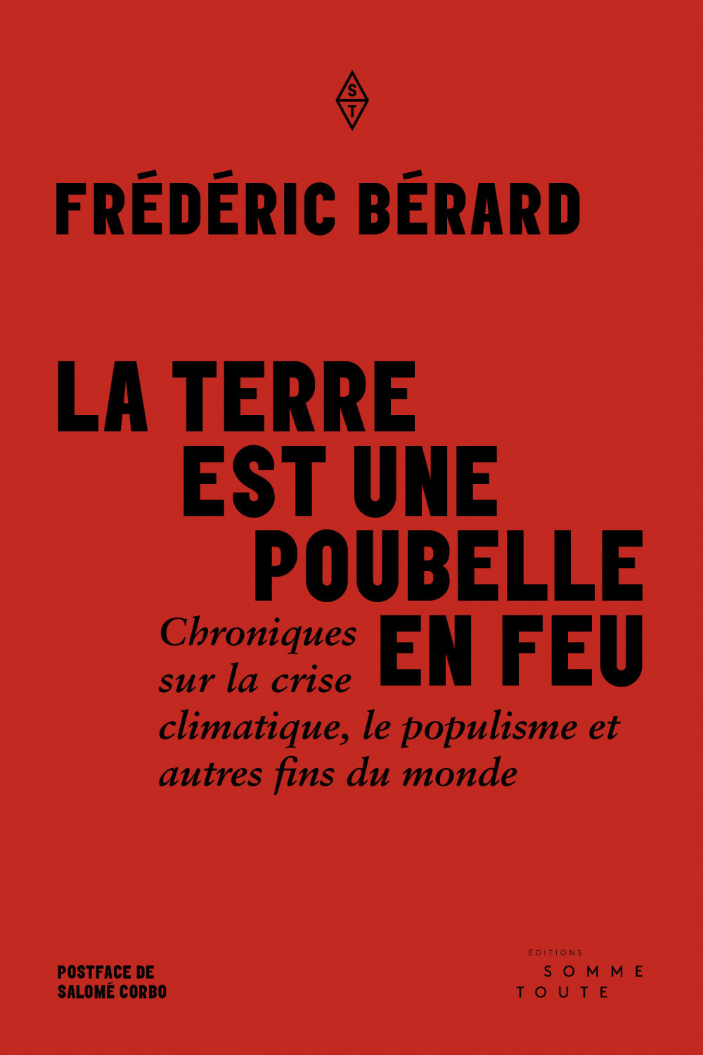 ebook cover of La terre est une poubelle en feu, by Frederic Berard