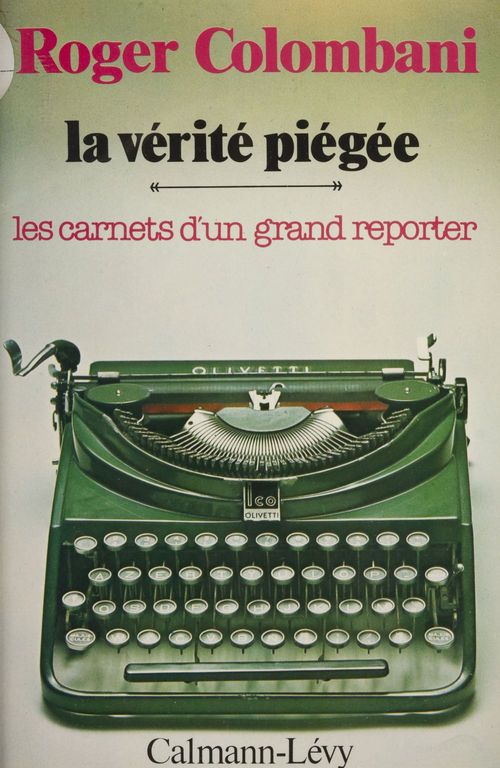 ebook cover of La Vérité piégée, by Roger Colombani