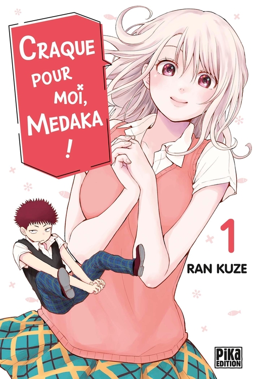 ebook cover of Craque pour moi, Medaka ! T01, by Ran Kuze