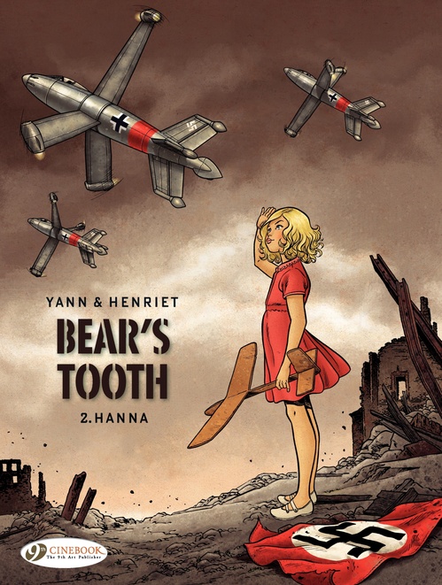 ebook cover of Bear's Tooth - Volume 2 - Hanna, by Yann, Alain Henriet