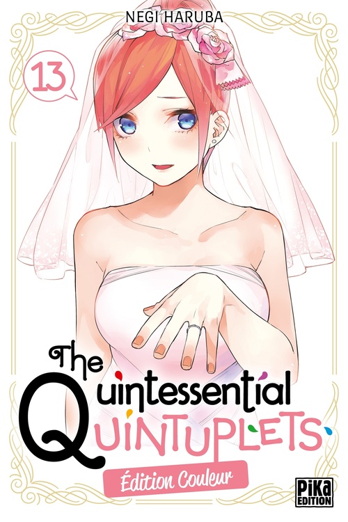 Couverture ebook de The Quintessential Quintuplets T13 Edition couleur, de Negi Haruba