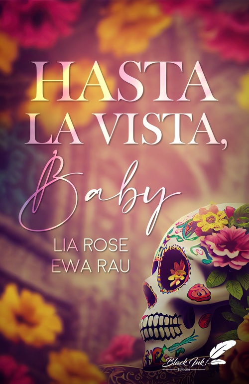 ebook cover of Hasta la vista, Baby, by Lia Rose