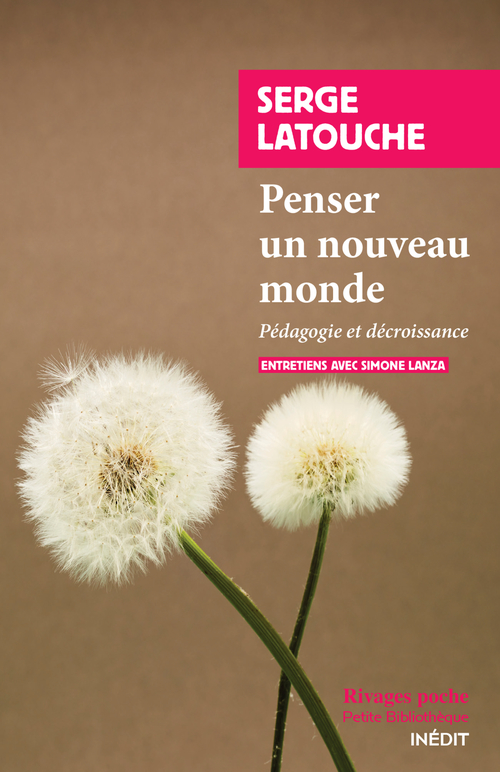 Couverture ebook de Penser un autre monde, de Simone Lanza, Serge Latouche