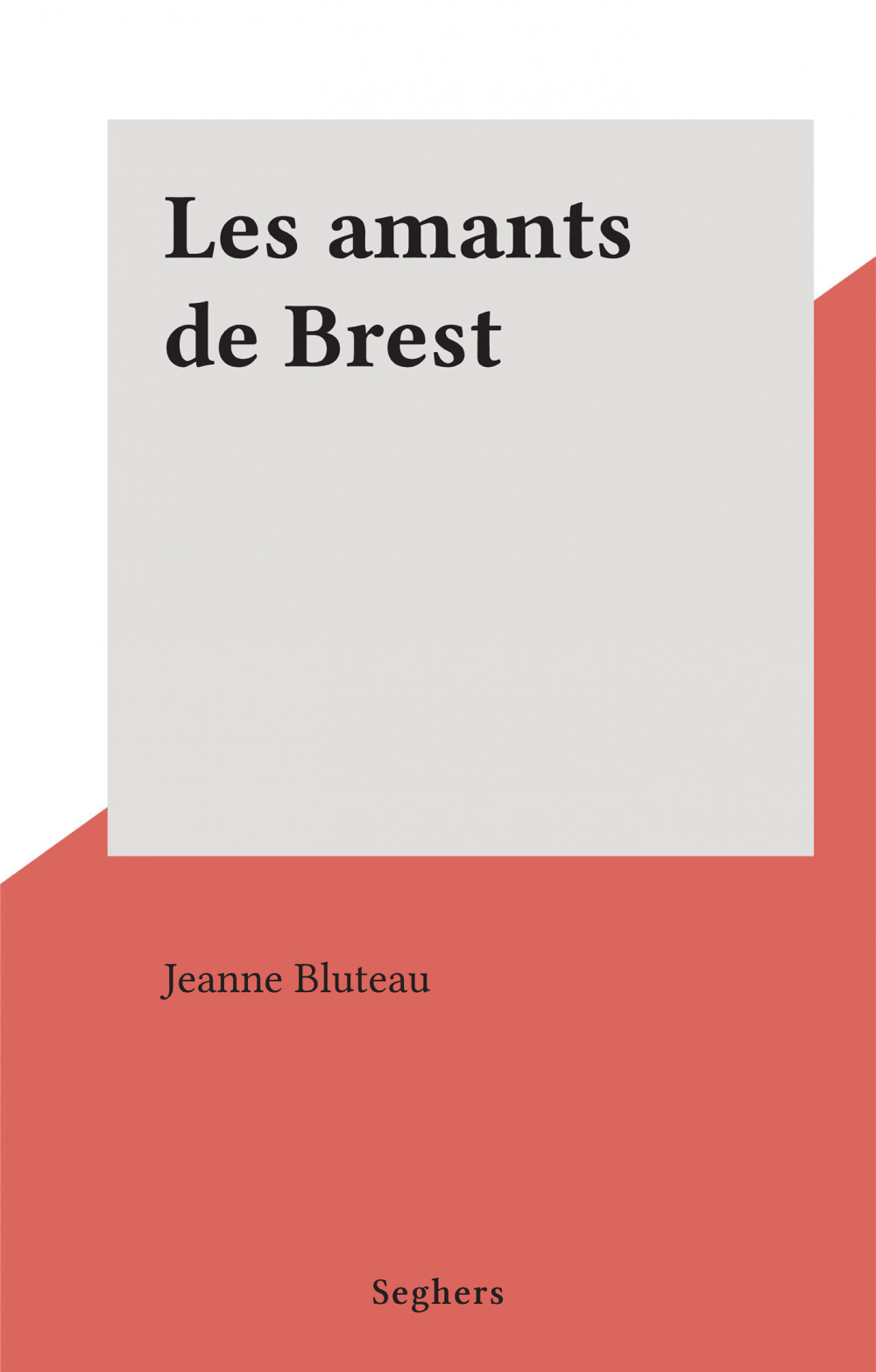 Couverture ebook de Les amants de Brest, de Jeanne Bluteau