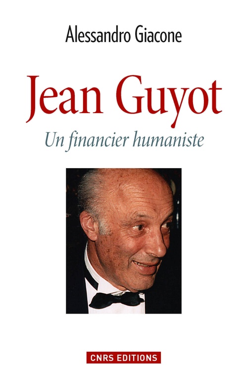 Couverture ebook de Jean Guyot. Le financier humaniste, de Alessandro Giacone