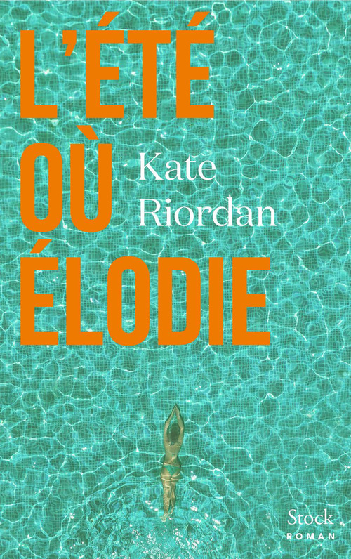 Couverture ebook de L'été où Élodie, de Kate Riordan