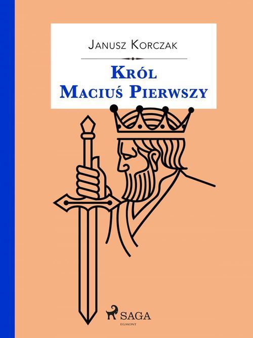 ebook cover of Król Maciu´s Pierwszy, by Janusz Korczak