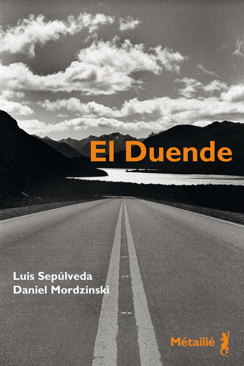 Couverture ebook de El Duende, de Daniel Mordzinski, Luis Sepúlveda