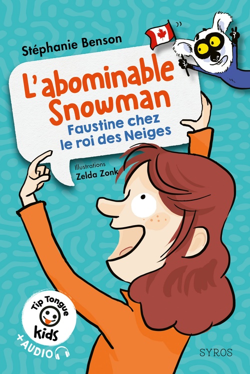 ebook cover of Tip Tongue kids : L'abominable Snowman - niveau 2 Faustine chez le roi des Neiges, by Stéphanie Benson