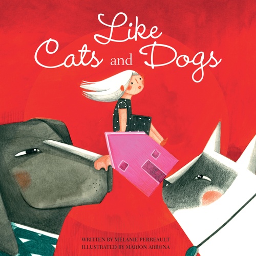 Couverture ebook de Like Cats and Dogs, de Melanie Perreault