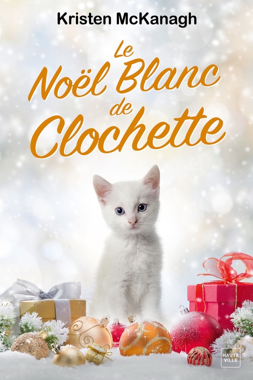 ebook cover of Le Noël blanc de Clochette, by Kristen McKanagh