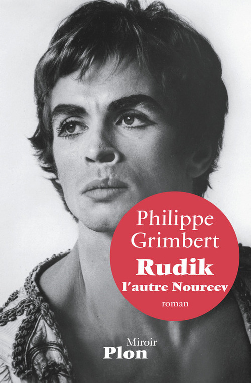 Couverture ebook de Rudik, l'autre Noureev, de Philippe Grimbert