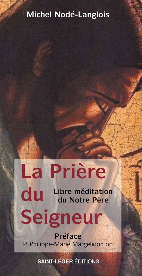 ebook cover of La prière du Seigneur, by Philippe-Marie Margelidon