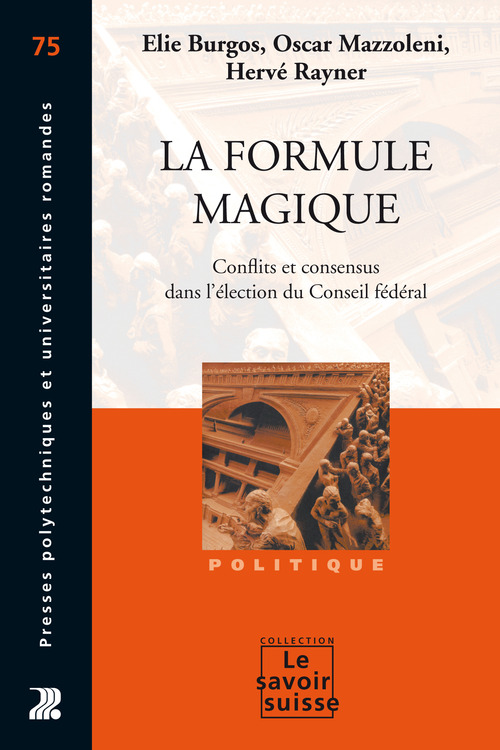 ebook cover of La formule magique, by Elie Burgos, Oscar Mazzoleni, Hervé Rayner