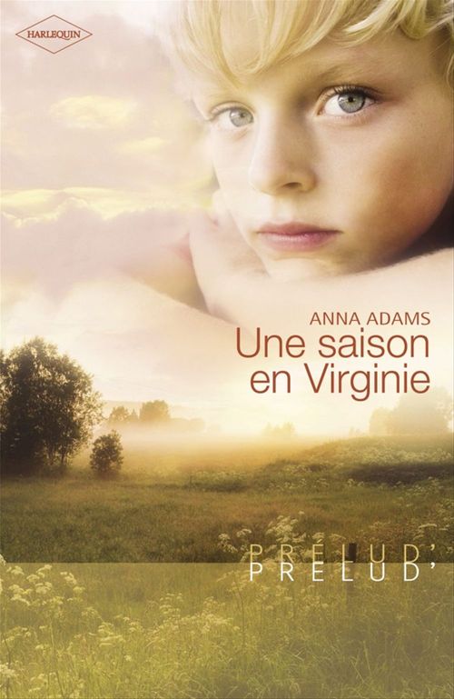 Couverture ebook de Une saison en Virginie (Harlequin Prélud'), de Anna Adams