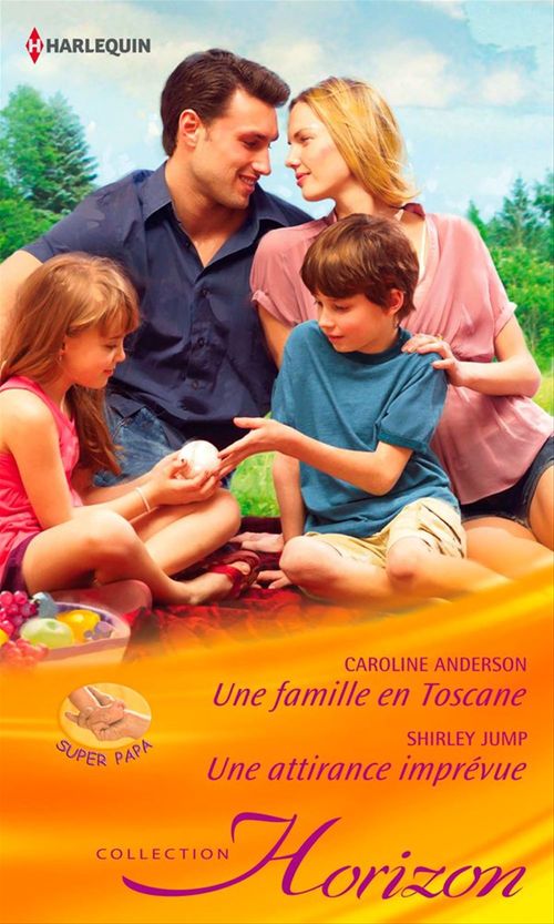 Couverture ebook de Une famille en Toscane - Une attirance imprévue, de Caroline Anderson, Shirley Jump