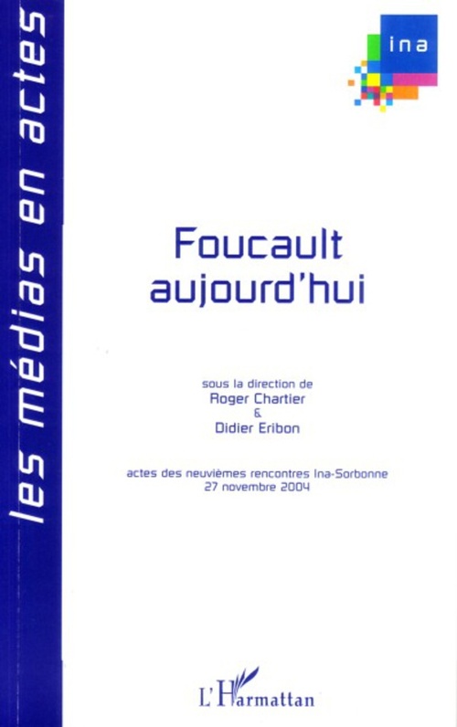 Couverture ebook de Foucault aujourd'hui, de Roger Chartier, Didier Eribon