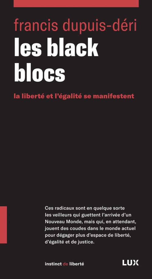 Couverture ebook de Les black blocs, de Francis Dupuis-Déri