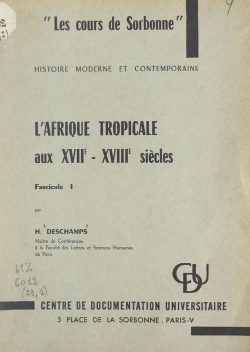 ebook cover of L'Afrique tropicale aux XVIIe-XVIIIe siècles, by Hubert Deschamps