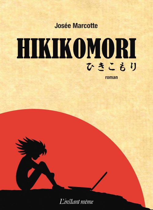ebook cover of Hikikomori, by Marcotte Josee