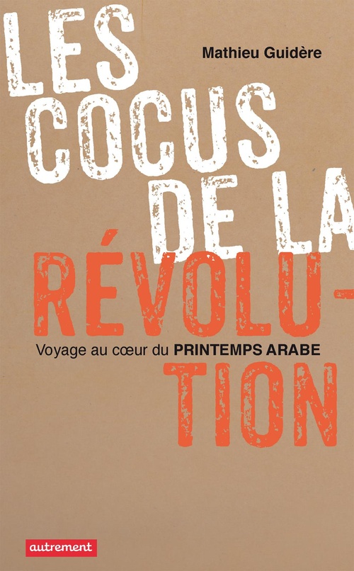 Couverture ebook de Les cocus de la révolution, de Mathieu Guidère