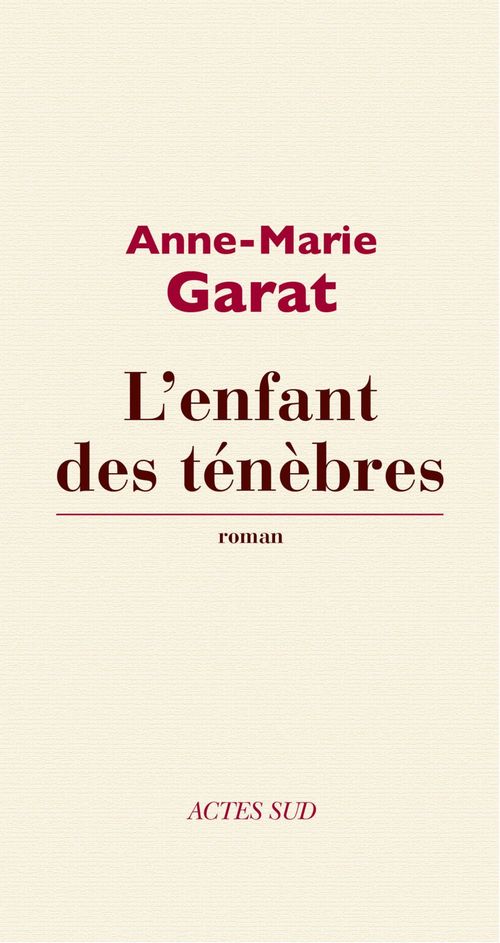 ebook cover of L'Enfant des ténèbres, by Anne-Marie Garat