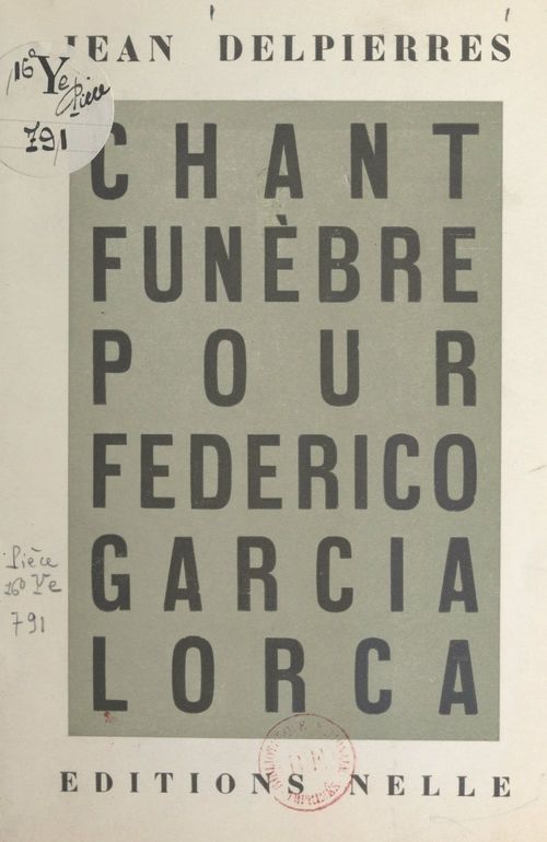 ebook cover of Chant funèbre pour Federico Garcia Lorca, by Jean Delpierres