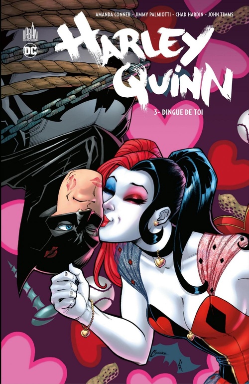 ebook cover of Harley Quinn - Tome 3 - Dingue de toi, by Amanda Conner, Jimmy Palmiotti, Chad Hardin