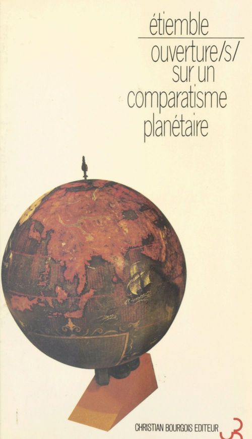 Couverture ebook de Ouverture(s) sur un comparatisme planétaire, de Etiemble