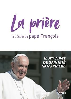ebook cover of La prière à l'école du pape François, by François