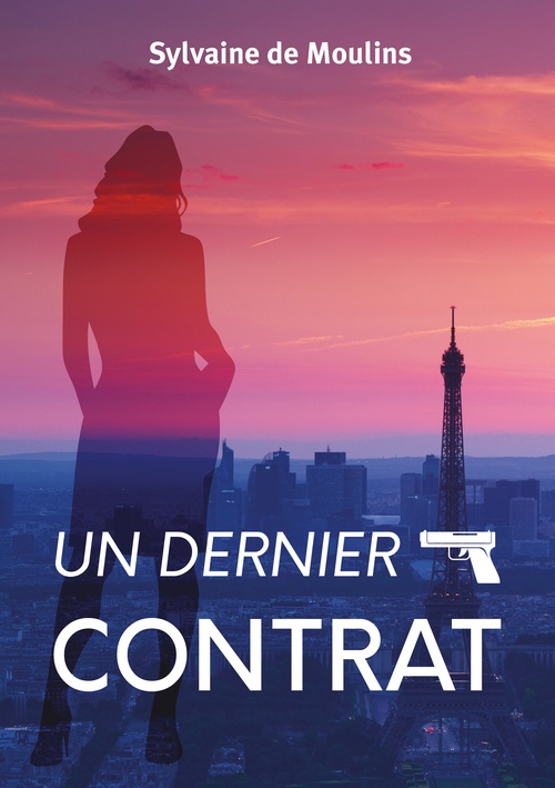Couverture ebook de Un Dernier Contrat, de Sylvaine De Moulins