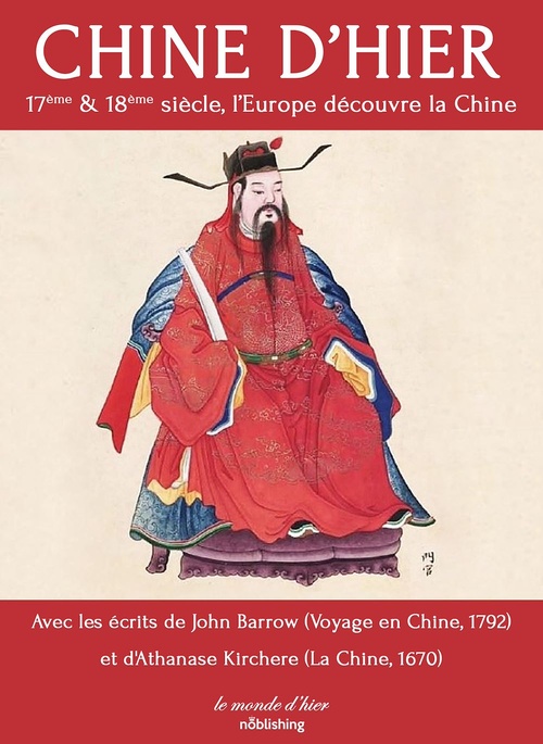 Couverture ebook de Chine d'hier, de Athanase Kirchere, John Barrow