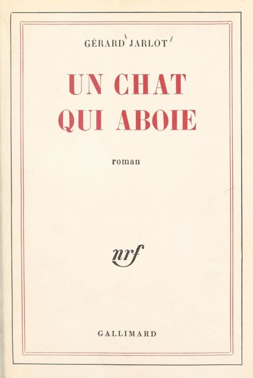 Couverture ebook de Un chat qui aboie, de Gérard Jarlot