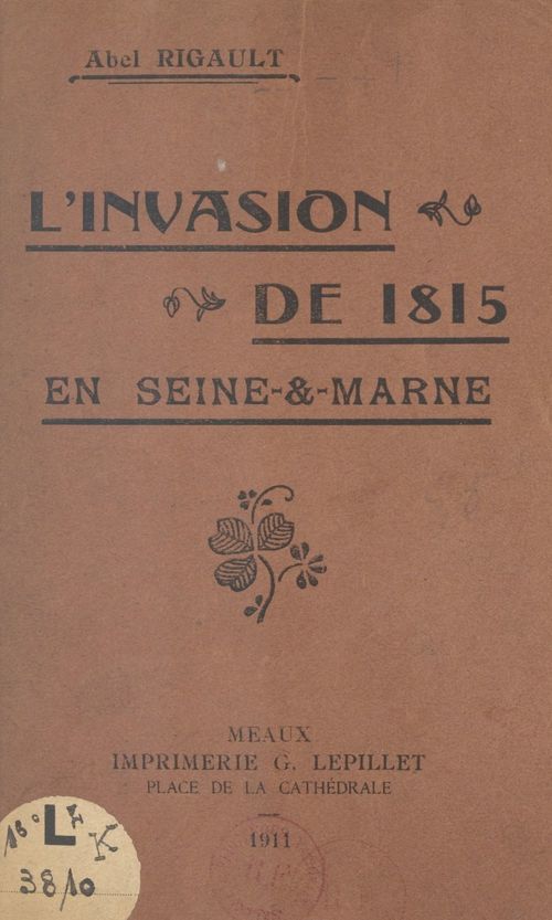 ebook cover of L'invasion de 1815 en Seine-et-Marne, by Abel Rigault