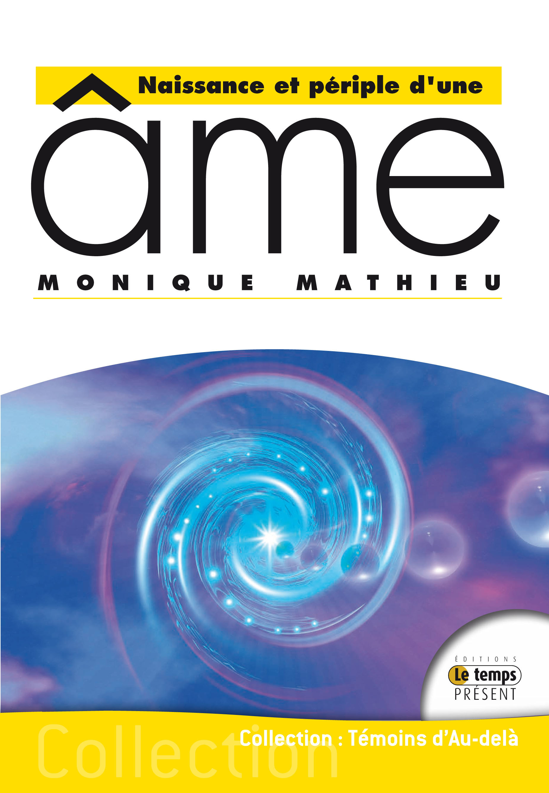 Couverture ebook de Naissance et périple d'une âme, de Monique Mathieu