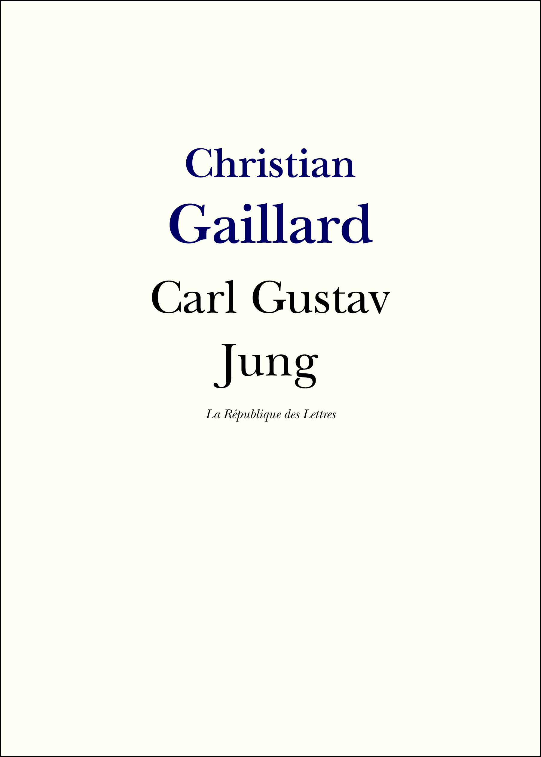 Couverture ebook de Carl Gustav Jung, de Christian Gaillard