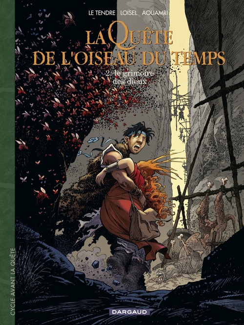 ebook cover of La Quête de l'Oiseau du Temps  - Avant la Quête - Tome 2 - Le grimoire des Dieux, by Serge Le Tendre